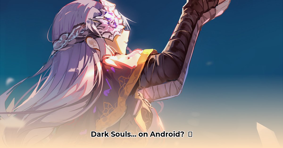 dark-souls-on-android